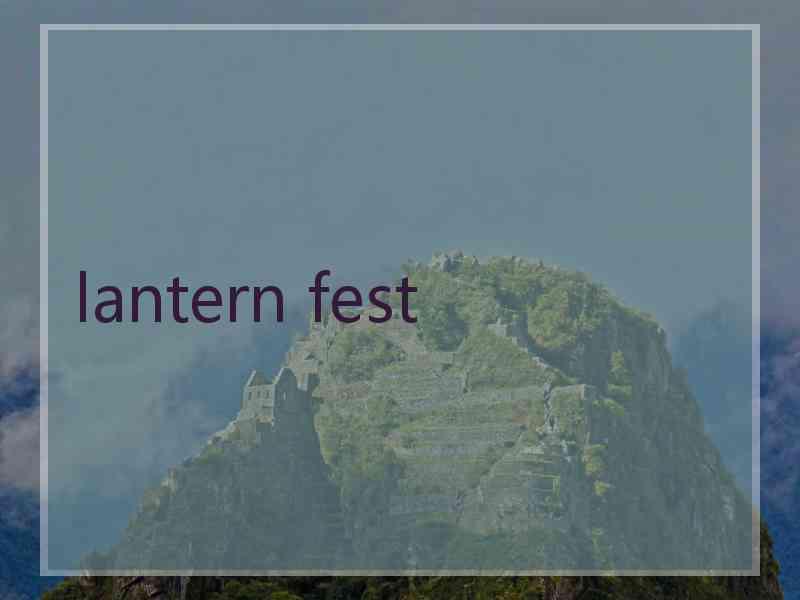 lantern fest