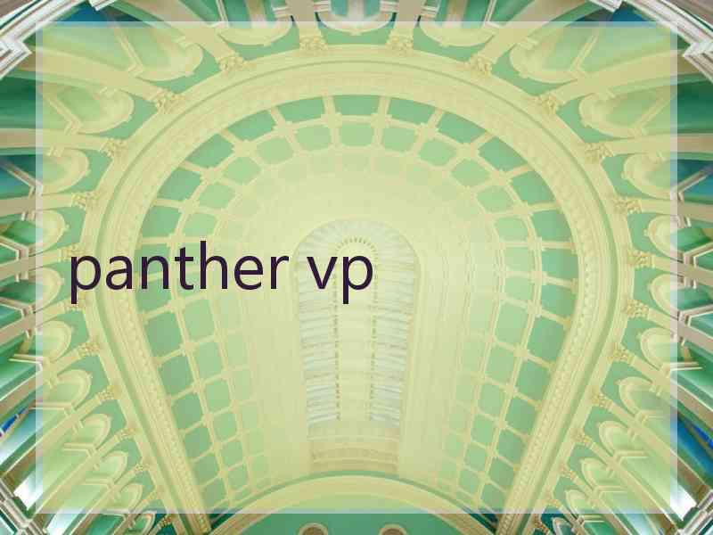 panther vp
