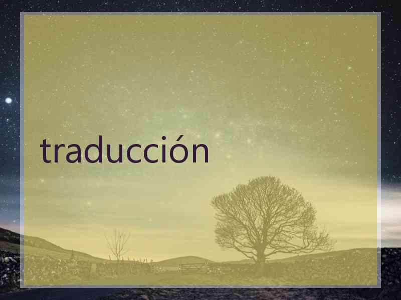 traducción